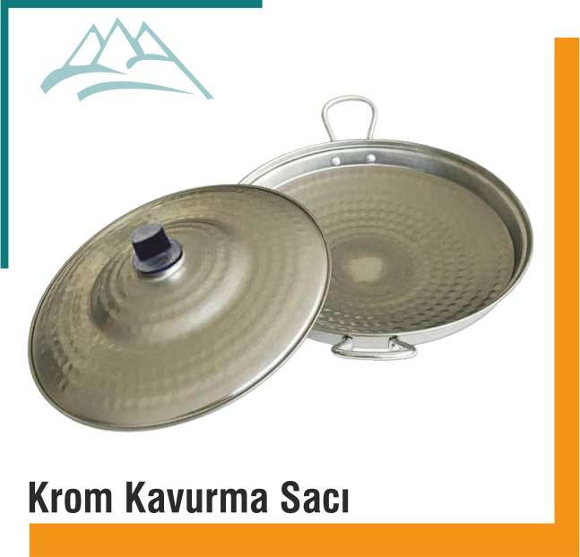 Krom Kavurma Sacı