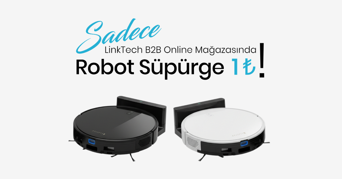LinkTech Premium Paketi Alana Robot Süpürge 1₺